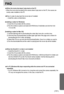 Page 131131
FA Q
When the movie clip doesn’t play back on the PC
When the movie clip recorded by the camera doesn’t play back on the PC, the causes are
mostly codec installed on the PC. 
When A codec for play back the movie clip isn’t installed
Install the codec as listed below. 
[Installing a codec for Windows]
1) Insert the CD provided with the camera 
2) Run the windows explorer and select [CD-ROM drive:\Xvid] folder and click the Xvid-
1.0.2.exe file. 
[Installing a codec for Mac OS]
1) Visit the following...