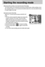 Page 2424
Starting the recording mode
Pausing while recording a movie clip (Successive Recording)
This camera allows you to temporarily stop during unwanted scenes, while recording a movie
clip. Using this function, you can record your favourite scenes into a movie clip without having
to create multiple movie clips.
Using Successive Recording
Steps from 1-6 are the same as those for MOVIE CLIP
mode.
7. Point the camera towards the subject and compose the
image by using the LCD monitor. Press the shutter
button...