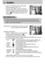 Page 3030
+/- button
A negative exposure compensation value reduces the exposure. Note that a positive
exposure compensation value increases the exposure and the LCD monitor will appear
white or you may not get good pictures.
INFORMATION
2. Use the LEFT and RIGHT buttons to set the desired
exposure compensation factor (
Ev).
3. Press the +/- button again. The value you set will be
saved and the Exposure Compensation setup mode will
close. If you change the exposure value, the exposure
indicator (         ) will...