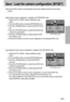 Page 4343
Save / Load the camera configuration (MYSET)
[PROGRAM mode]
2048
MYSET
LOAD
SAVECANCEL
MYSET1
Use the MYSET mode to save frequently used camera settings (SAVE) and use it later
(LOAD)
Saving the camera configuration: Available in the PROGRAM mode.
1. Select the STILL IMAGE mode by sliding the mode
switch.
2. Press the MENU button and select [PROGRAM] menu.
3. Press the Left/Right buttons to select the [MYSET] menu
tap.
4. Press the UP/DOWN buttons to select the [SAVE] menu
and press the right...