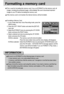 Page 7272
Formatting a memory card
Formatting a Memory Card
1. In any mode other than Voice Recording mode, press the
MENU button.
2. Press the LEFT/ RIGHT button and select the [SETUP]
menu tab.
3. Select the [FORMAT] menu by pressing the UP/ DOWN
button and press the RIGHT button.
4. Select a desired sub menu by pressing the UP/ DOWN
button and press the OK button.
If [NO] is selected : The memory card will not be formatted. 
Press the menu button twice and the menu display will disappear. 
If [YES] is...