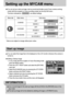 Page 7878
Setting up the MYCAM menu
You can set up a start up image, start up sound and shutter sound. Every camera working
mode (with the exception of Voice recording mode) has the MyCAM menu.
The items indicated by                        are default settings.
Menu tab Main menu Sub menu Page
OFF IMAGE 1
IMAGE 2 USER IMAGE
OFF SOUND 1
SOUND 2 SOUND 3
OFF SH.SOUND 1
SH.SOUND 2 SH.SOUND 3
S.IMAGE
SH.SOUNDS.SOUNDp.78
p.79
p.79
You can select the image that is first displayed on the LCD monitor whenever the camera...