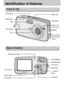 Page 1010
Identification of features
Front & Top
Back & Bottom
Shutter button
Flash
Lens
USB connection port/
Video connection
terminal
Mode switch
Microphone
Speaker
Self-timer lamp/
Auto Focus lamp
Power button
LCD monitorCamera status lamp
Strap eyelet
Zoom T button (Digital zoom)
Zoom W button (Thumbnail)
Play mode button 
Tripod socket
LCD button+/-, DELETE
button
5-function button
Mirror for self portrait
Downloaded From camera-usermanual.com Samsung Manuals 