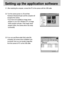 Page 9696
Setting up the application software
21. After restarting the computer, connect the PC to the camera with the USB cable.
22. Turn the camera power on. [Found New
Hardware Wizard] will open and the computer will
recognise the camera.
* If you have ever installed an image viewer
program or your OS is Windows XP, an image
viewer program will open. If the image viewer
program opens, the camera driver was setup
successfully.
23. If you can see [Removable Disk] under [My
computer], the camera driver...