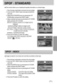 Page 7171
DPOF : STANDARD
Images (except for movie clips and voice file) are printed as index type.
1. Press the play mode button and press the menu button.
2. Press the LEFT/ RIGHT button and select the [DPOF]
menu tab.
3. Select the [INDEX] menu by pressing the UP/ DOWN
button and press the RIGHT button.
4. Select a desired sub menu by pressing the UP/ DOWN
button.
If [NO] is selected : Cancel the index print setting.
If [YES] is selected : The image will be printed in index
format.
5. Press the OK button to...