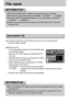 Page 8080
File name
The first stored folder name is 100SSCAM, and the first file name is SV500001.
File names are assigned sequentially from SV500001 SV500002 ~ SV509999.
The folder number is assigned sequentially from 100 to 999 as follows: 100SSCAM 
101SSCAM ~ 999SSCAM.
The files used with the memory card conform to the DCF(Design rule for Camera File
systems) format.
INFORMATION
Even if the batteries or AC adapter are removed and inserted again, the power off setting
will be preserved.
Note that the...