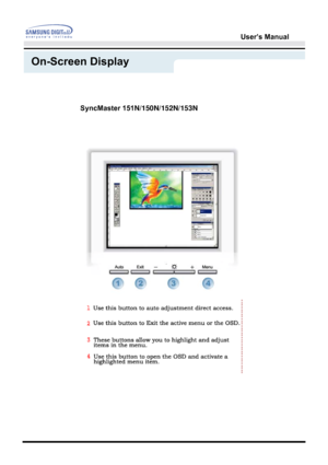 Page 33User’s Manual 
On-Screen Display
SyncMa ster 151N/150N/152N/153N
 