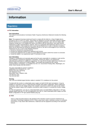 Page 55Regulatory 
User’s Manual 
Information
FCC Information
User Instructions
The Federal Communications Commission Radio Frequency Interference State\
ment includes the following 
warning:
Note: This equipment has been tested and found to comply with the limits for \
a Class B digital device, 
pursuant to Part 15 of the FCC Rules. These limits are designed to provi\
de reasonable protection against 
harmful interference in a residential installation. This equipment gener\
ates, uses, and can radiate radio...