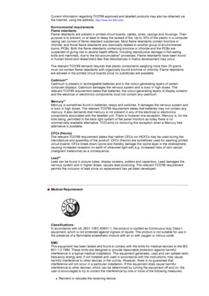 Page 77Current information regarding TCO99 approved and labelled products may \
also be obtained via 
the Internet, using the address: 
http://www.tco-info.com/ 
Environmental requirements  
Flame retardants  
Flame retardants are present in printed circuit boards, cables, wires, c\
asings and housings. Their 
purpose is to prevent, or at least to delay the spread of fire. Up to 30\
% of the plastic in a computer 
casing can consist of flame retardant substances. Most flame retardants \
contain bromine or...