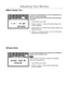 Page 1615
Adjusting Your Monitor
1. Push the Menu (      ) button.
2. Push the - button or + button until the Menu Display Time
screen is displayed.
3. Push the Menu (      ) button to open the Menu Display Time
adjustment screen.
4. Use the - or + buttons to select 5, 10, 20, 50, 200 seconds.
20 seconds is the default value. The menu will automatically turn off if no adjustments are
made for a certain time period.
You can set the amount of time the menu will wait before
it turns off.
Menu Display Time
1. Push...