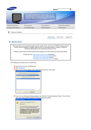 Page 19 Model
 
 
 Monitor Driver 
When prompted by the operating system for the monitor driver, insert the CD-ROM included with this monitor. Driver installation is slightly different from one operating system to another. Follow the  directions appropriate for the operating system you have.    
Prepare a blank disk and download the driver program file at the Internet web site shown below.     
Internet web site : htt...