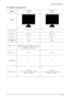 Page 302 Product Specifications
2-3
2-4 Spec Comparison 
Model
Design

DE

NT
0
8IFO.POJUPSJTSPUBUFE
BT1JWPU
TFOTPSJTBQQMJFEUP1#
4DSFFOJT
DIBOHFEBVUPNBUJDBMMZ
7FS
0
TUFQT
5FYU
*OUFSOFU
4QPSUT
.PWJF
(BNF
$VTUPN-)#4
#
4DSFFO4J[F
#SJHIUOFTT
$POUSBTU
BTU3FTQPOTF
5JNF
.BHJD1JWPU
.BHJD5VOF
4IBSQOFTT
.BHJD#SJHIU
DE

5ms
X
7FS
O
TUFQT
5FYU
*OUFSOFU
4QPSUT
.PWJF
(BNF
$VTUPN-4#3%
#
 