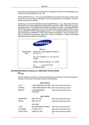 Page 192Se prohíbe terminantemente la reproducción en cualquier formato sin el consentimiento por
escrito de Samsung Electronics Co., Ltd.
Samsung 
Electronics  Co., 
Ltd. 
no se responsabiliza de los errores que pueda contener este
documento  ni  de  los  daños  incidentales  o  como  consecuencia  de  la  instalación,  funciona-
miento o uso de este material.
Samsung es una marca registrada de Samsung Electronics Co., Ltd.; Microsoft, Windows y
Windows NT son marcas registradas de Microsoft Corporation; VESA,...