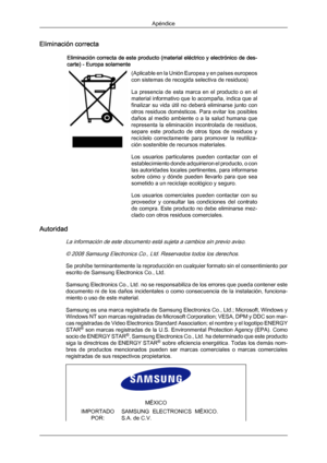 Page 196Eliminación correcta
Eliminación correcta de este producto (material eléctrico y electrónico de des-
carte) - Europa solamente (
Aplicable 
en la Unión Europea y en países europeos
con sistemas de recogida selectiva de residuos)
La  presencia 
de 
esta  marca  en  el  producto  o  en  el
material informativo que lo acompaña, indica que al
finalizar  su  vida  útil  no  deberá  eliminarse  junto  con
otros  residuos  domésticos.  Para  evitar  los  posibles
daños  al  medio  ambiente  o  a  la  salud...