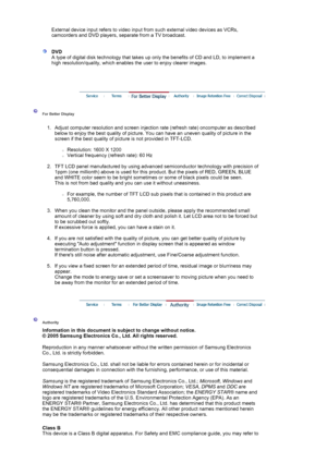 Page 73External device input refers to video input from such external video devices as VCRs, 
camcorders and DVD players, separate from a TV broadcast.  
 
 
DVD  
A type of digital disk technology that takes up  only the benefits of CD and LD, to implement a 
high resolution/quality, which enables  the user to enjoy clearer images.  
 
 
 
 
 For Better Display  
 
1. Adjust computer resolution and screen injecti on rate (refresh rate) oncomputer as described 
below to enjoy the best quality of picture.  You...