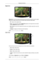 Page 47MagicColor
MagicColor is a new technology that Samsung has exclusively developed to improve d\
igital
image and to display natural color more clearly without disturbing image\
 quality.
•
Off - Returns to the original mode.
• Demo - The screen before applying  MagicColor appears on the right and the screen after
applying  MagicColor appears on the left.
• Full - Displays not only vivid natural color but also more realistic natural\
 skin color with
clearness.
• Intelligent - Displays vivid natural color...