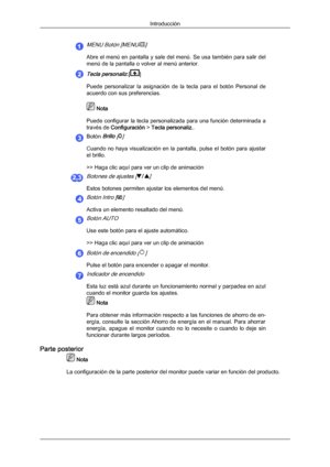 Page 17MENU Botón [MENU/]
Abre el menú en pantalla y sale del menú. Se usa también para salir del
menú de la pantalla o volver al menú anterior.
Tecla personaliz.[]
Puede  personalizar  la  asignación 
de  la  tecla  para  el  botón  Personal  de
acuerdo con sus preferencias.  Nota
Puede configurar la tecla 
 personalizada para una función determinada a
través de Configuración > Tecla personaliz.. Botón 
Brillo []
Cuando no haya visualización en la pantalla, pulse el botón para ajustar
el brillo.
>> Haga clic...