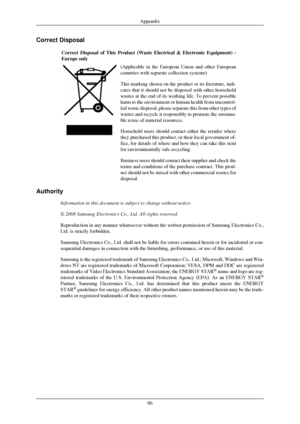 Page 67Correct Disposal
Correct Disposal of This Product (Waste Electrical & Electronic Equipme\
nt) -
Europe only
(Applicable in the European Union and other European
countries with separate collection systems)
This marking shown on the product or its literature, indi-
cates that it should not be disposed with other household
wastes at the end of its working life. To prevent possible
harm to the environment or human health from uncontrol-
led waste disposal, please separate this from other types of
wastes and...