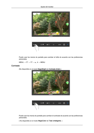 Page 49Puede  usar  los  menús  de  pantalla  para  cambiar  el  brillo  de  acuerdo  con  las  preferencias
personales.
MENU → 
 →   →   ,   → MENU
Contraste (No disponible en el modo  MagicBright de Contraste dinám.) Puede usar los menús de pantalla para cambiar el contraste de acuerdo con las preferencias
personales.
( No disponible en el modo 
MagicColor de Total eInteligente. )Ajuste del monitorDownloaded from ManualMonitor.com Manual± 