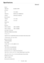 Page 489Specifications 
General 
General 
Model Name  SyncMaster 2343FW 
LCD Panel 
Size  23 inch (58cm)
Display area 509.952mm(H) X 286.848mm(V)
Pixel Pitch  0.249mm(H) X 0.249mm(V)
Synchronization 
Horizontal  30 ~ 75 kHz 
Vertical  56 ~ 61 Hz 
Display Color 
16.7M
Resolution 
Optimum resolution  2048 X 1152@60Hz
Maximum resolution  2048 X 1152@60Hz
Input Signal, Terminated 
RGB Analog, DVI(Digital Visual Interface) 
0.7 Vp-p ± 5 % 
Separate H/V sync, Composite,SOG:automatic synchronization without external...