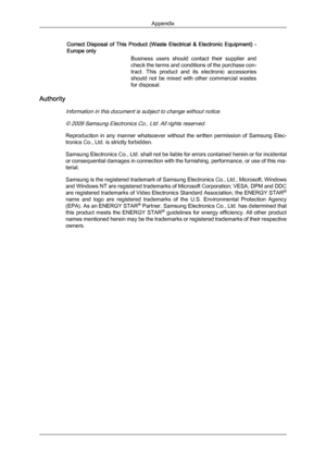 Page 56Correct  Disposal  of  This  Product  (Waste  Electrical  &  Electronic  Equipment)  -
Europe only
Business  users  should  contact  their  supplier  and
check the 
terms and conditions of the purchase con-
tract.  This  product  and  its  electronic  accessories
should  not  be  mixed  with  other  commercial  wastes
for disposal.
Authority
Information in this document is subject to change without notice. © 2009 Samsung Electronics Co., Ltd. All rights reserved.
Reproduction  in  any  manner  whatsoever...