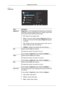 Page 31 ColorMenuDescription
MagicColor MagicColor 
is 
 a  new  technology  that  Samsung  has  exclusively
developed to improve digital image and to display natural color
more clearly without disturbing image quality.
• Off - Returns to the original mode.
• Demo - The screen before applying  MagicColor appears on
the  right  and  the  screen  after  applying  MagicColor  appears
on the left.
• Full - Displays not only vivid natural color but also more re-
alistic natural skin color with clearness.
•...