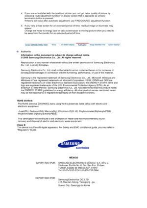 Page 1684. If you are not satisfied with the quality of picture, you can get better quality of picture by executing auto adjustment function in display screen that is appeared as window 
termination button is pressed. 
If theres still noise after auto matic adjustment, use FINE/COA RSE adjustment function.  
5. If you view a fixed screen for an  extended period of time, residual image or blurriness may 
appear. 
Change the mode to en ergy save or set a screensaver to movin g picture when you need to 
be away...