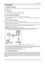 Page 16
1-1
1. Precautions
1. Precautions
1-1. Safety Precautions
Follow these safety, servicing and ESD precautions to prevent damage and to protect against\
 potential hazards such as 
electrical shock.
1-1-1. Warnings
For continued safety, do not attempt to modify the circuit board.
Disconnect the AC power and DC power jack before servicing.
1-1-2. Servicing the LCD Monitor
When servicing the LCD Monitor, Disconnect the AC line cord from the AC outlet.
It is essential that service technicians have an...