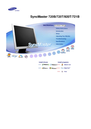 Page 1  
  
  
 
     
Install drivers Install 
programs 
  
  
  
     
 SyncMaster 720B
SyncMaster 720B/720T/920T/721B
 