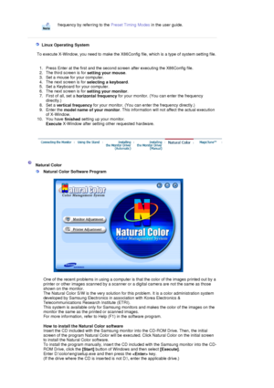 Page 43frequency by referring to the Preset Timing Modes in the user guide.
 
 
    Linux Operating System 
 
        To execute X-Window, you need to make th e X86Config file, which is a type of system setting file. 
 
  1. Press Enter at the first and the second screen after executing the X86Config file.  
2. The third screen is for  setting your mouse.  
3. Set a mouse for your computer.  
4. The next screen is for  selecting a keyboard.  
5. Set a Keyboard for your computer.  
6. The next screen is for...