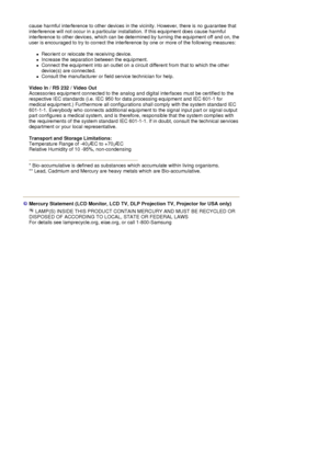 Page 97cause harmful interference to other devices in the vicinity. However, there is no guarantee that 
interference will not occur in a particular installation. If this equipment does cause harmful 
interference to other devices, which can be determined by turning the equipment off and on, the 
user is encouraged to try to correct the interference by one or more of the following measures:  
zReorient or relocate the receiving device.  
zIncrease the separation between the equipment.  
zConnect the equipment...