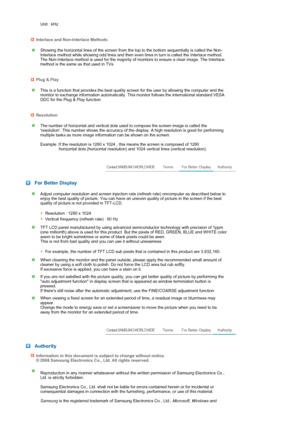 Page 68 
 
 
 
 
 
 
 
  Unit : kHz
Interlace and Non-Interlace Methods
Showing the horizontal lines of the screen from the top to the bottom sequentially is called the Non-
Interlace method while showing odd lines and then even lines in turn is called the Interlace method. 
The Non-Interlace method is used for the majority of monitors to ensure a clear image. The Interlace 
method is the same as that used in TVs.
Plug & Play
This is a function that provides the best quality screen for the user by allowing the...