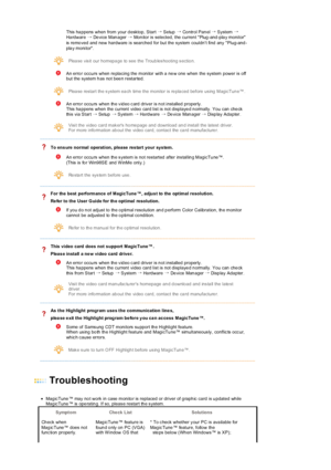 Page 32This  ha ppens  when  from  your d esktop, Start →
 Setup →
 Co ntr ol  P an el →
 System →
 
Ha rdw ar e → De vice Man ager → Mon itor is selected, the curren t Plug -and -pla y monitor 
is re mo ved and new hardware  is searched for but the sys tem couldn t find any Plug-and -
pla y monitor.  
 
Plea se vis it our homepa ge to see the Troub les hooting s ectio n.  
 
An erro r occu rs when re pla cing the monitor with a  ne w  one  when  the system power is off 
but the system h as not bee n restarted....