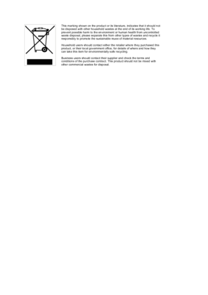 Page 10 
This  marking  shown  on  the  produc t  or its  literature,  ind ica tes  that it sh ould n ot 
be d is posed with other ho usehold wastes at the end of its  working life. To 
prev ent pos sible  ha rm to  th e en vironment  or  human  health from  unc ontrolled 
wa ste  dispo sal,  please  se para te  th is  from  oth er  ty pes  of was tes  an d recyc le  it 
resp onsibly to promo te the sustainable reus e o f material resources.  
 
Ho useho ld use rs sho uld  co ntac t eithe r the  retailer whe re...