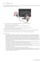 Page 212-6Installing the Product
2-6 Using it as a TV
You may view television programs on the monitor if it is connected to an antenna or cable system  without installing any separate 
TV reception hardware or software on your computer.
1. Connect the cable or TV antenna cable to the [A NT IN] port on the rear side of the monitor. 
• When using an indoor antenna/cable terminal: Check the antenna terminal on the wall and then connect the antenna/cable TV cable.
• When using an outdoor antenna: When using an...