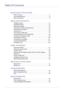 Page 2Table Of Contents
MAJOR SAFETY PRECAUTIONS
Before You Start  . . . . . . . . . . . . . . . . . . . . . . . . . . . . . . . . . . . . . . . . . . .  1-1
Care and Maintenance    . . . . . . . . . . . . . . . . . . . . . . . . . . . . . . . . . . . . .  1-2
Safety Precautions  . . . . . . . . . . . . . . . . . . . . . . . . . . . . . . . . . . . . . . . . .  1-3
INSTALLING THE PRODUCT
Package Contents   . . . . . . . . . . . . . . . . .  . . . . . . . . . . . . . . . . . . . . . . . .  2-1
Installing the...