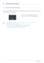 Page 283-1Using the product
3 Using the product
3-1 Setting the Optimal Resolution 
If you turn the power on after purchasing the product, a message regarding the optimal resolution setting appears on the screen.
Select a language and the optimal resolution.
 • The message appears up to 3 times if the resolution has not been set to the optimal resolution.
• To set the resolution to the optimal resolution
• When the PC is turned off, connect the product and the PC and turn the power on.
• Right-click over the...