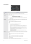 Page 323-5Using the product
 SETUP&RESET
MENUDESCRIPTION
Reset Use this function to restore the visual quality and color settings to the factory defaults.
• - 
Language Select a language for the OSD.
 The selected language is only applied to the product OSD. This setting does not affect the other 
functions of the PC.
 
MagicReturn The function is available in Windows7 system. The monitor can not be recognized when it is turned 
off. To recognize it, you must turn it on.
•
When is selected, the  function is...