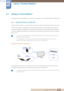 Page 3333
Using "Central Station"
2
2 Using "Central Station"
2.4 Utilizing "Central Station"
Central Station is only available when the product is connected to a PC via Wireless USB or a USB cable.
2.4.1 Using the Product as a USB HUB
Using the product as a hub, connect and use various source devices with the product at the same time.
A PC cannot connect to multiple source devices at the same time as it has a limited number of input/
output ports available. The HUB feature on the...