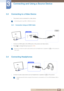 Page 4848
Connecting and Using a Source Device
3
3 Connecting and Using a Source Device
3.3 Connecting to a Video Device
zThe product can be connected to a video device.
 Connecting parts may differ in different products. 
3.3.1 Connection Using an HDMI Cable
1Connect an HDMI cable to the HDMI ports on the product and video device.
2Press [ ] to change the input source to HDMI.
 Be sure to connect an audio output device such as headphones or speakers to [ ] on the product to 
hear audio.
 
3.4 Connecting...