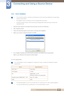 Page 3838
Connecting and Using a Source Device
3
3 Connecting and Using a Source Device
3.2.2 Driver Installation
 zYou can set the optimum resolution and frequency for this product by installing the corresponding 
drivers for this product.
zAn installation driver is contained on the CD supplied with the product.
zIf the file provided is faulty, visit the Samsung homepage (http://www.samsung.com/sec) and 
download the file.
 
1Insert the user manual CD provided with the prod uct into the CD-ROM drive.
2Click...