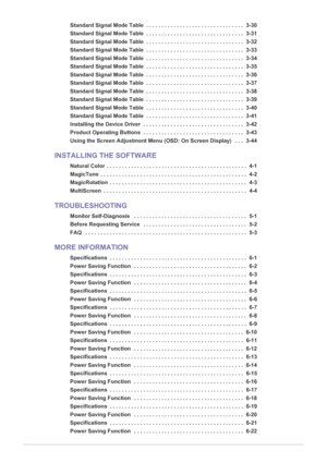 Page 3Standard Signal Mode Table  . . . . . . . . . . . . . . . . . . . . . . . . . . . . . . . .  3-30
Standard Signal Mode Table  . . . . . . . . . . . . . . . . . . . . . . . . . . . . . . . .  3-31
Standard Signal Mode Table  . . . . . . . . . . . . . . . . . . . . . . . . . . . . . . . .  3-32
Standard Signal Mode Table  . . . . . . . . . . . . . . . . . . . . . . . . . . . . . . . .  3-33
Standard Signal Mode Table  . . . . . . . . . . . . . . . . . . . . . . . . . . . . . . . .  3-34
Standard Signal...