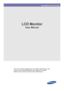 Page 1SyncMaster NC190, NC240 
LCD Monitor
User Manual
The color and the appearance may differ depending on the 
product, and the specificatio ns are subject to change 
without prior notice to improve the performance.
 