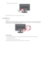 Page 12(The input voltage is switched automatically.)
When the product is connected to a PC, you can turn the product on and u\
se it.
2-6. Kensington Lock Kensington Lock
A Kensington Lock is an anti-theft device that enables users to lock the\
 product so that they can safely use it in public locations. Since the s\
hape and
usage of the locking device may differ depending on the model and the ma\
nufacturer, for more information, refer to the User Manual supplied with\
the locking device. You have to...