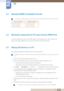 Page 2929
3D
2
2 3D
2.2 Standard HDMI-Compatible Formats
 The 3D formats indicated below are recommended by the HDMI association and must be supported.
 
2.3 Resolution Supported for PC Input (via the HDMI Port)
PC input is optimized for video in 1920x1080 resolution. If the resolution is not 1920 x 1080, the 3D 
picture is not properly displayed and you cannot watch the 3D picture in full screen.
2.4 Playing 3D Games on a PC
First, install the SyncMaster 3D GAME Launcher (TriDef 3D) software.
 SyncMaster 3D...