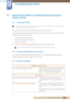 Page 67679 Troubleshooting Guide
9 
Troubleshooting Guide
9.1 Requirements Before Contacting Samsung Customer Service Center
9.1.1 Testing the Product
 Before calling Samsung Customer Service Center, test your product as follows. If the problem persists, 
contact Samsung Customer Service Center.
 
Check if your product is operating normally by using the product test function.
If the screen is turned off and the power indicator blinks even though the product is properly connected 
to a PC, perform a...