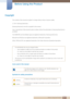 Page 22 Before Using the Product
 
Before Using the Product
Copyright
The contents of this manual are subject to change without notice to improve quality. 2011 Samsung Electronics
Samsung Electronics owns the copyright for this manual.
Use or reproduction of this manual in  parts or entirety without the authorization of Samsung Electronics is 
prohibited.
The SAMSUNG and SyncMaster logos are registered trademarks of Samsung Electronics.
Microsoft and Windows are registered trademarks of Microsoft Corporation....