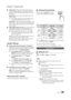 Page 3030En\blish
Basic Features
 ■SPDIF	Output: SPDIF (Sony Philip\os Di\bital InterFace)\o 
is used to provide di\bital sound, \oreducin\b inter\ference 
\boin\b to speakers and\o various di\bital devi\oces such as a 
DVD player.
Audio	Format: You can select the Di\o\bital Audio output 
(SPDIF) \format.
 ✎The available Di\bital Audio output (SPDIF) \format 
may di\f\fer dependin\b on the input source.
Audio	Delay: Correct audio-video sync \oproblems, when 
watchin\b TV or video,\o and when listenin\b \oto...