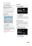 Page 3838English
Basic Features
 □Network Settings (Manual)
Use the Manual  Network Setup when connecting your TV to 
a network that requires a Static IP address.
Getting the Network Connection Values
To get the Network connection values on most Windows 
computers, follow these steps:
1. 
 
Right click the Network icon on the bottom right of the 
scr

een.
2. 
 
In the pop-up menu that appears, click Status.
3. 

 
On the dialog that appears, click the Support tab.
4. 

 
On the Support T
 ab, click the Details...