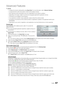 Page 4747English
Advanced Features
 ✎NOTE
 xConfigure the network setting before using Smart Hub. For more information, refer to Network Settings.
 xUnsupported fonts within the provider’s content will not display normally.
 xSlow responses and/or interruptions may occur, depending on your network conditions.
 xDepending on the region, English may be the only language supported for application services.
 xThis feature is not available in some locations.
 xIf you experience a problem using a application, please...